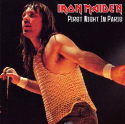 Iron Maiden (UK-1) : First Night in Paris 1990